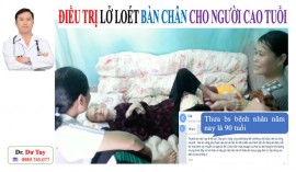 ĐIỀU TRỊ LỞ LOÉT BÀN CHÂN CHO NGƯỜI CAO TUỔI