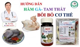 BS TUY- HƯỚNG DẪN CÁCH HẦM GÀ TAM THẤT